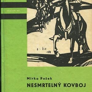 Nesmrtelný kovboj