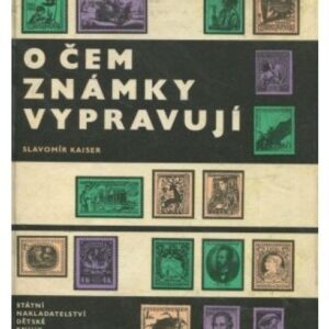 O čem známky vypravují