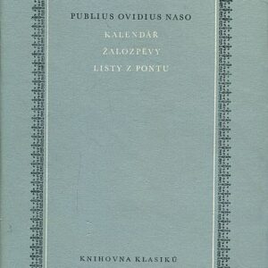 Kalendář, Žalozpěvy, Listy z Pontu