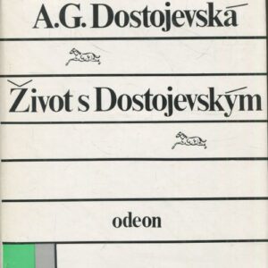 Život s Dostojevským
