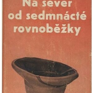 Na sever od sedmnácté rovnoběžky