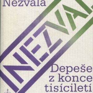 Depeše z konce tisíciletí - korespondence Vítězslava Nezval