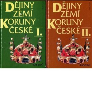 Dějiny zemí Koruny české I.-II. /2sv./