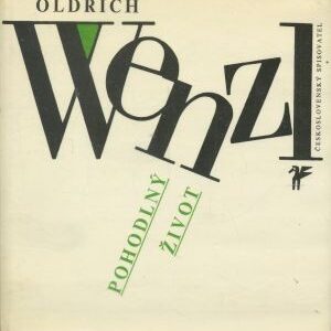 Pohodlný život : výbor z veršů