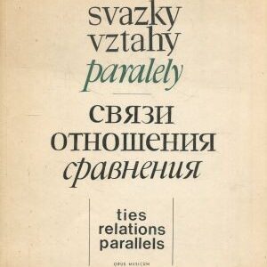 Svazky, vztahy, paralely : Ruská a česká hudba : Sborník