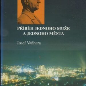 Příběh jednoho muže a jednoho města