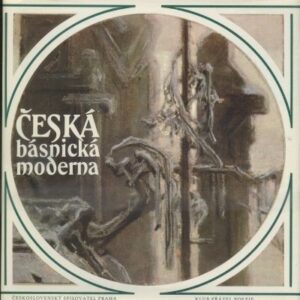 Česká básnická moderna : poezie z konce 19.století