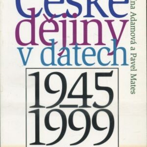 České dějiny v datech 1945-1999