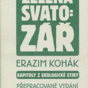 Zelená svatozář : kapitoly z ekologické etiky