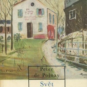 Svět Maurice Utrilla