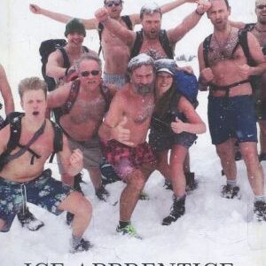 Ice Apprentice Six days with wim hof