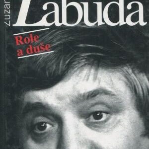 Marián Labuda : role a duše