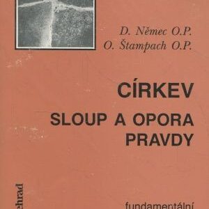 Církev sloup a opora pravdy