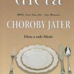 Choroby jater : dieta a rady lékaře