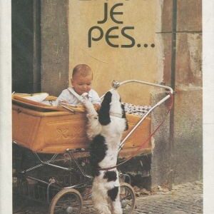 Život je pes : obrázková knížka pro lidská štěňata : pro děti od 5 let