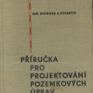 Příručka pro projektování pozemkových úprav