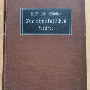 Die physikalischen Kräfte im Dienste der Gewerbe der Kunst und der Wissenschaft