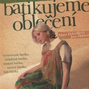 Batikujeme oblečení