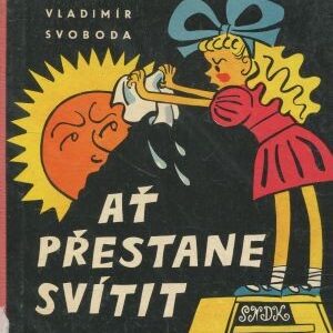 Ať přestane svítit