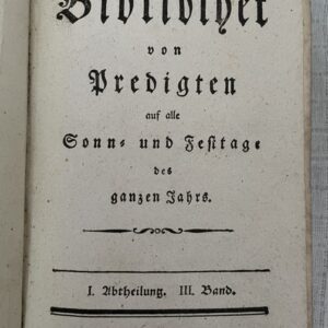 Auserlesene Bibliothek von Predigten auf alle Sonn- und Festtage des ganzen Jahrs; I. (III.) + I. (IV.)