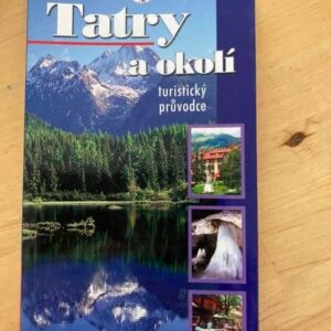 Tatry a okolí