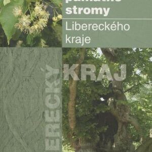 Památné stromy Libereckého kraje
