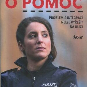 Policistka volá o pomoc