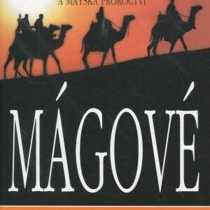 Mágové : pátrání po tajné tradici