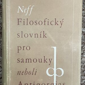 Filosofický slovník pro samouky, neboli, Antigorgias