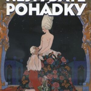 Nestydaté pohádky : druhá porce