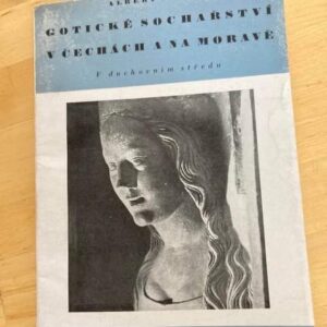 Gotické sochařství v Čechách a na Moravě