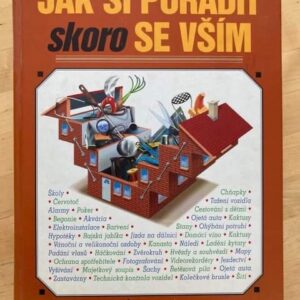 Jak si poradit skoro se vším
