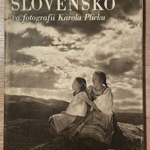 Slovensko vo fotografii Karola Plicku