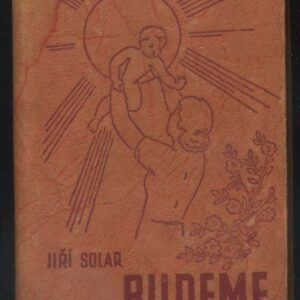 Budeme : Knížka o dětech