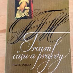 Triumf času a pravdy : vyprávění o životě a dědictví hudebního skladatele Georga Friedricha Händela