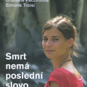 Smrt nemá poslední slovo