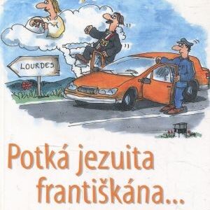 Potká jezuita františkána