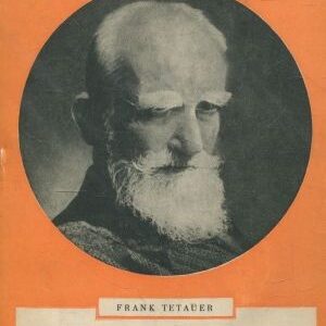 Bernard Shaw : spolutvůrce socialistického dneška