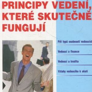 Principy vedení, které skutečně fungují