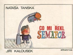 Co mi řekl semafor