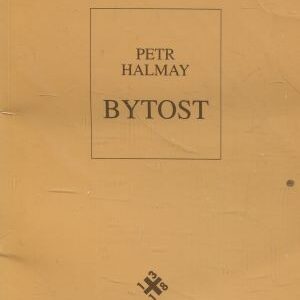 Bytost VĚNOVÁNÍ AUTORA!