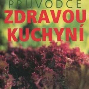 Průvodce zdravou kuchyní