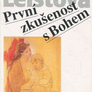 První zkušenost s Bohem