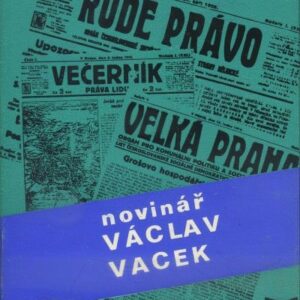 Novinář Václav Vacek