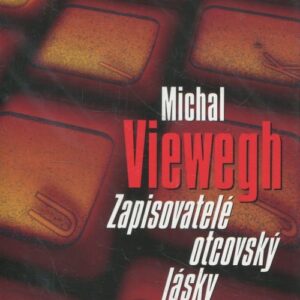 Zapisovatelé otcovský lásky