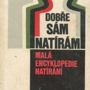 Dobře sám natírám : malá encyklopedie natírání