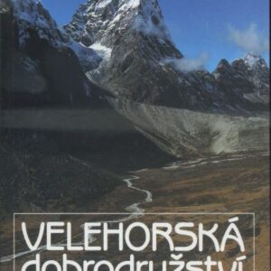 Velehorská dobrodružství