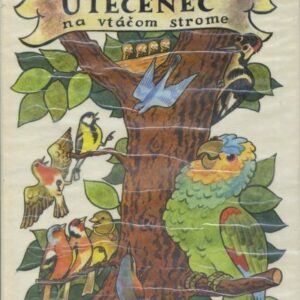 Utečenec na vtáčom strome