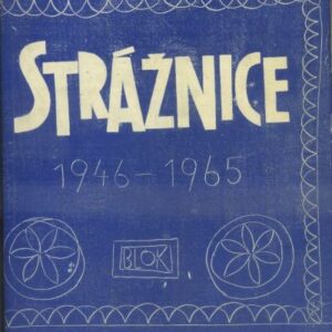Strážnice 1946-1965 / národopisná studie