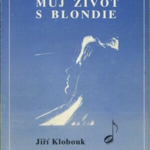 Můj život s Blondie
